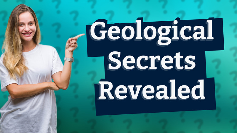 Geological Secrets Revealed