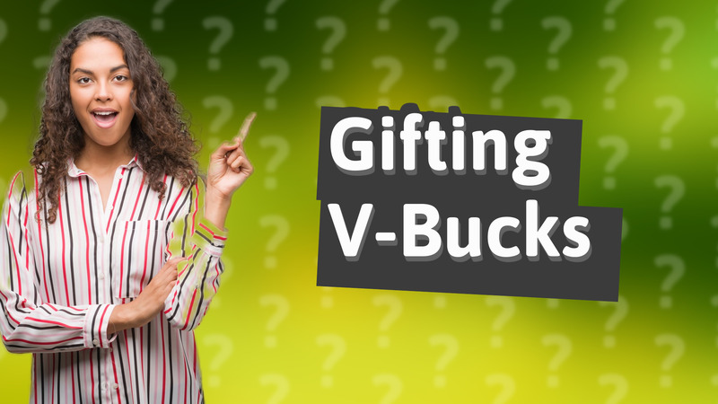 Gifting V-Bucks