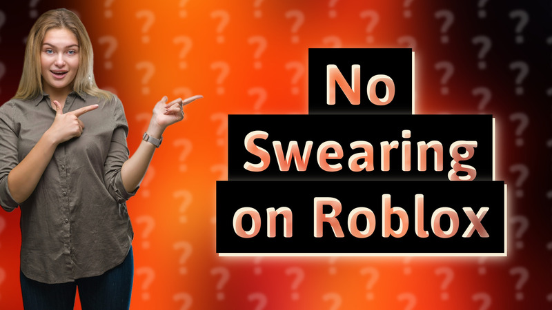 No Swearing on Roblox