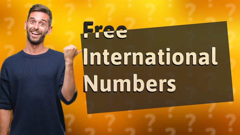 Free International Numbers