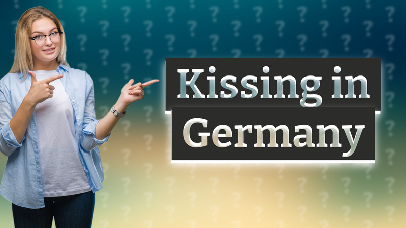 Kissing in Germany