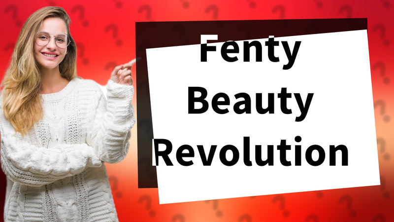 Fenty Beauty Revolution
