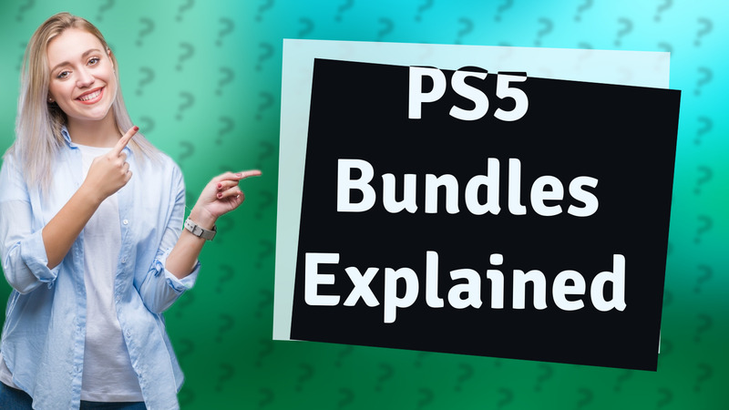 PS5 Bundles Explained