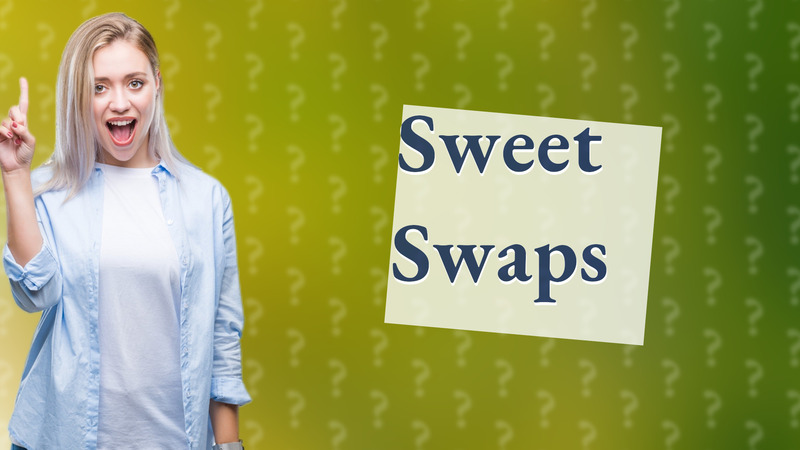 Sweet Swaps