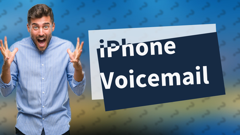 iPhone Voicemail