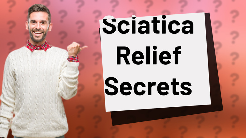 Sciatica Relief Secrets