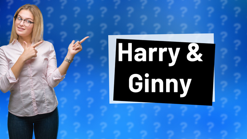 Harry & Ginny