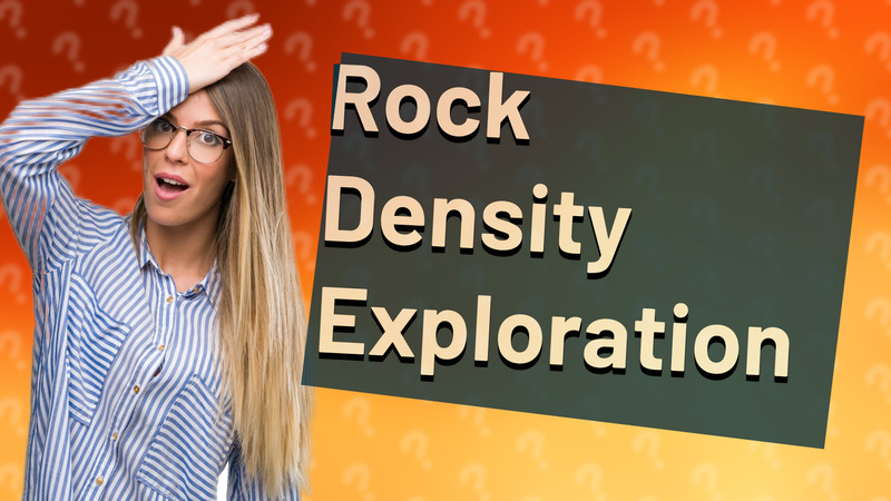 Rock Density Exploration