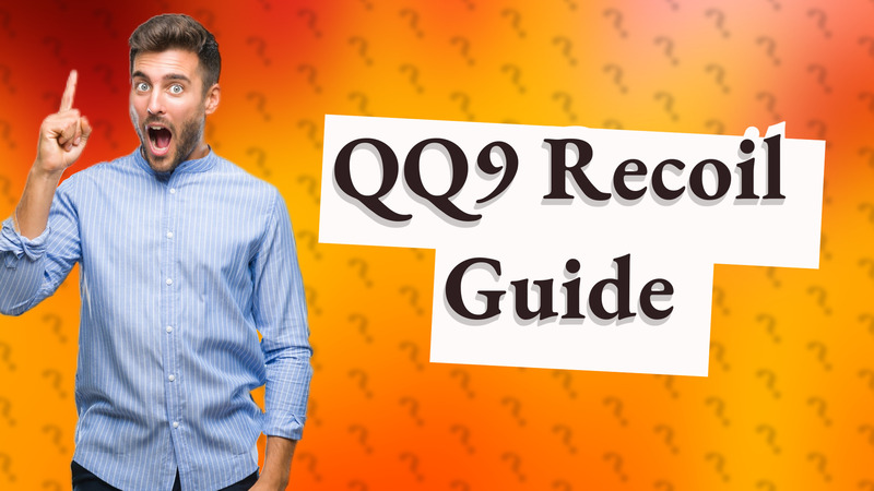 QQ9 Recoil Guide