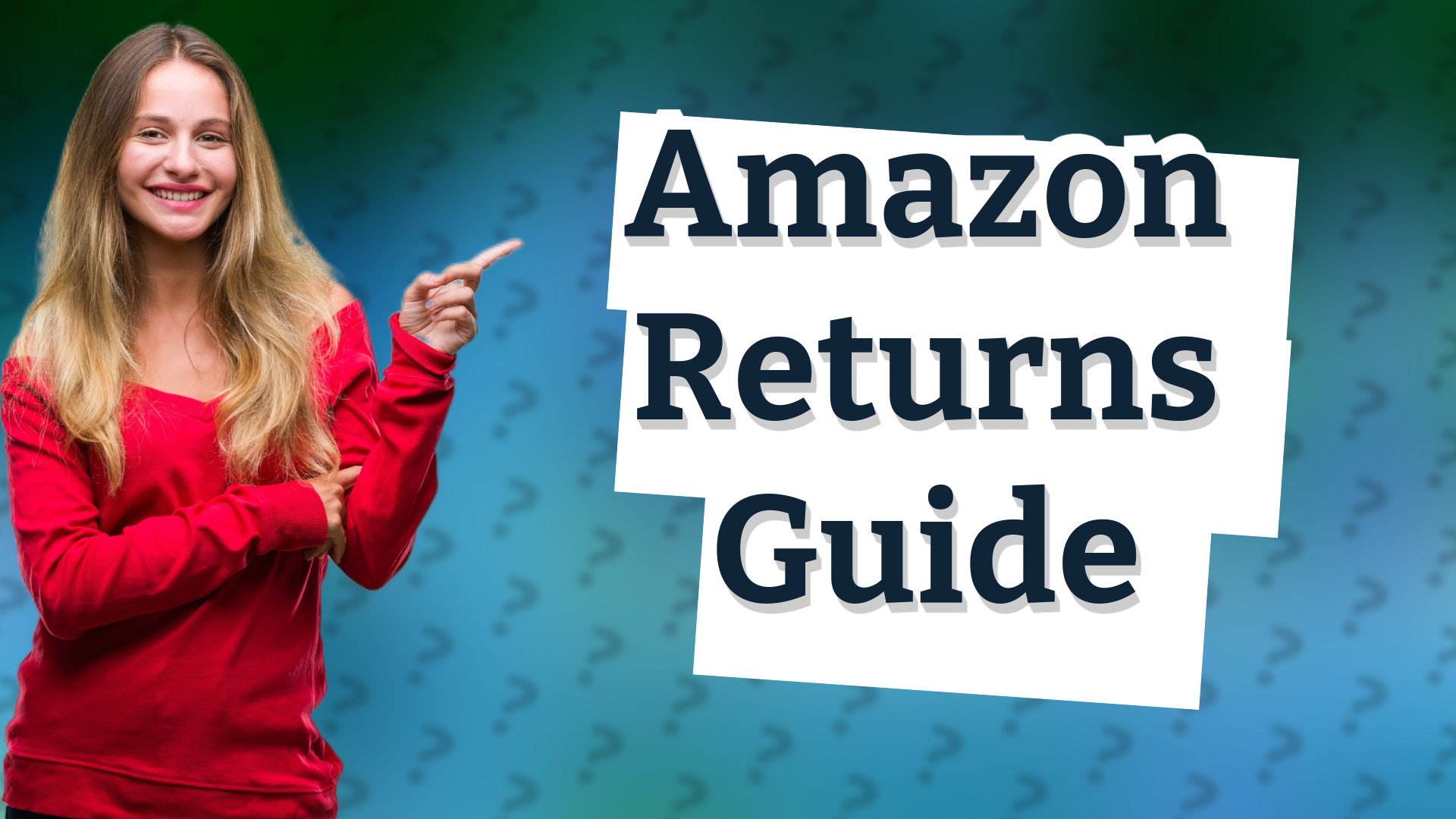 Amazon Returns Guide