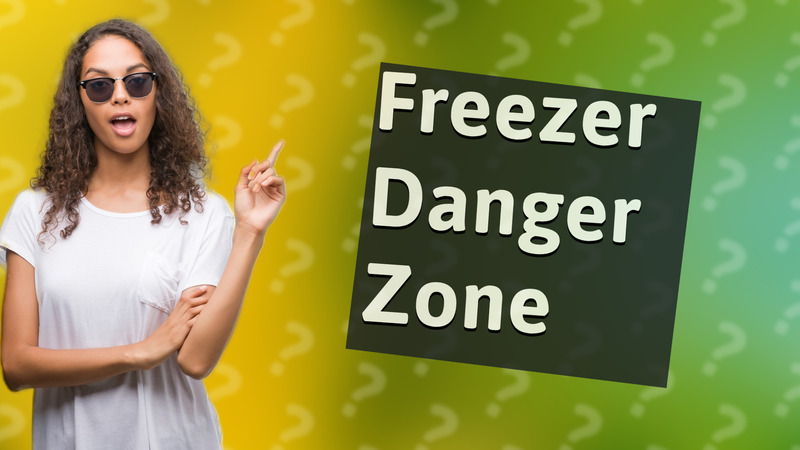 Freezer Danger Zone