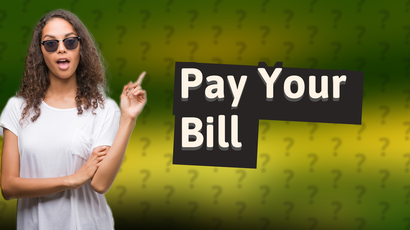Pay Your Bill
