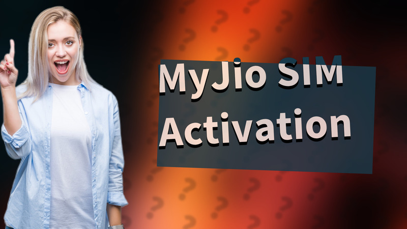 MyJio SIM Activation