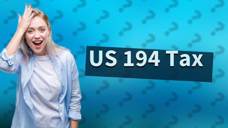 US 194 Tax