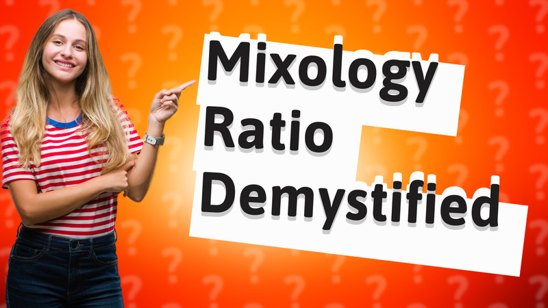 Mixology Ratio Demystified