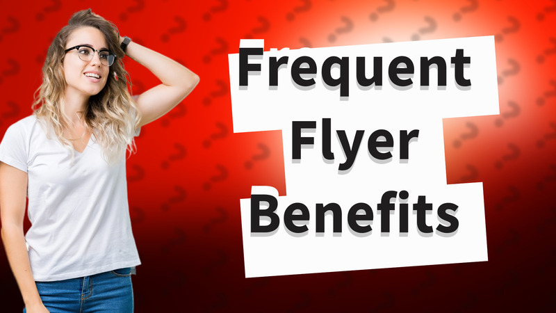 Frequent Flyer Benefits