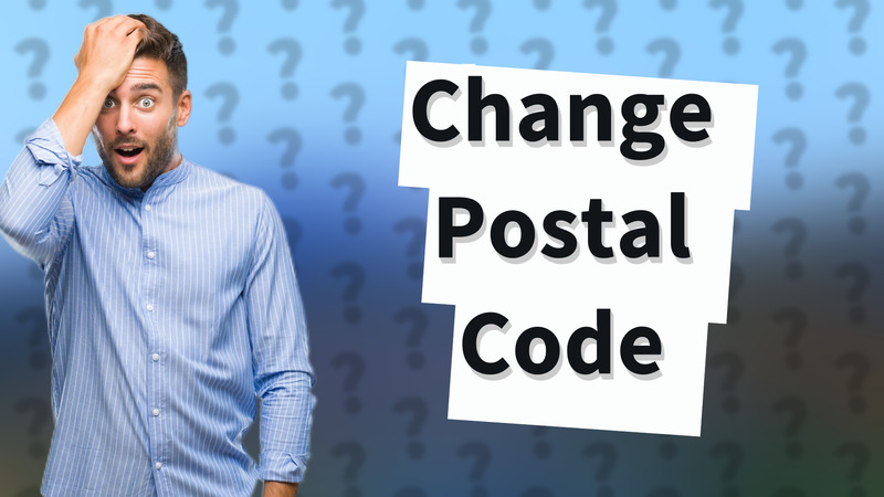 Change Postal Code