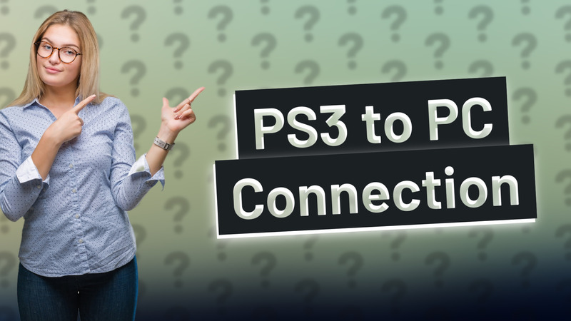 PS3 to PC Connection