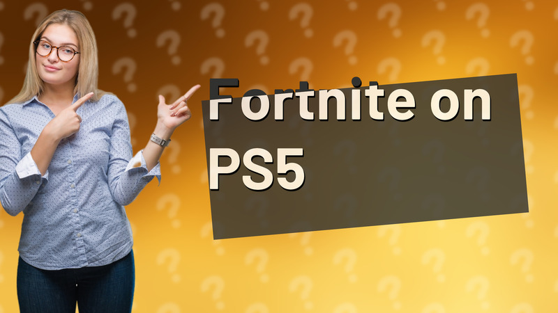 Fortnite on PS5