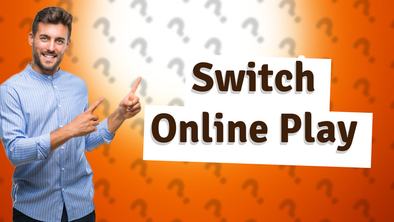 Switch Online Play