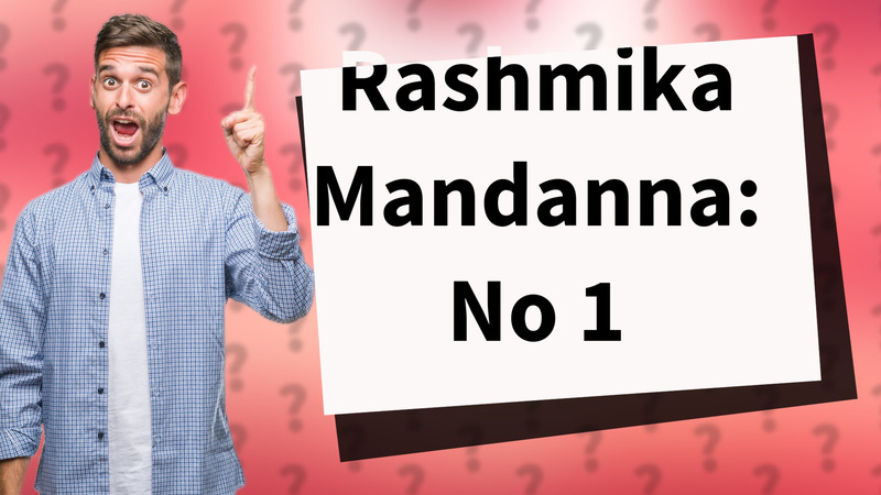Rashmika Mandanna: No 1