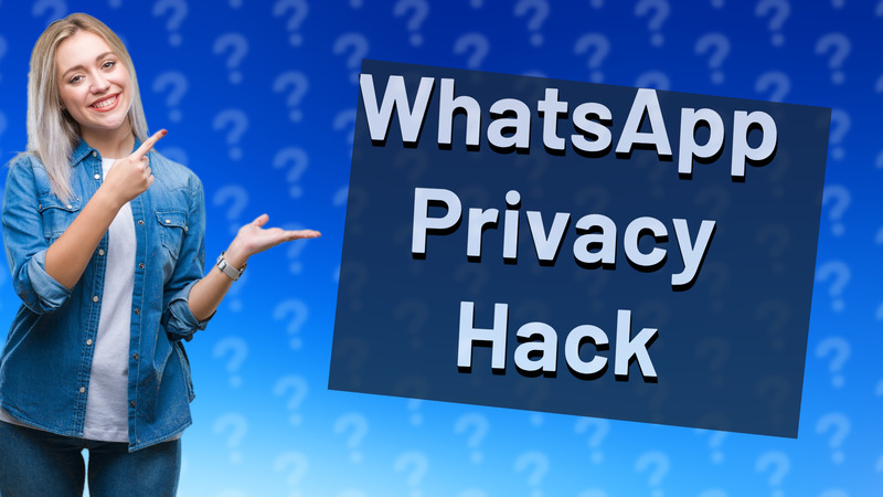 WhatsApp Privacy Hack