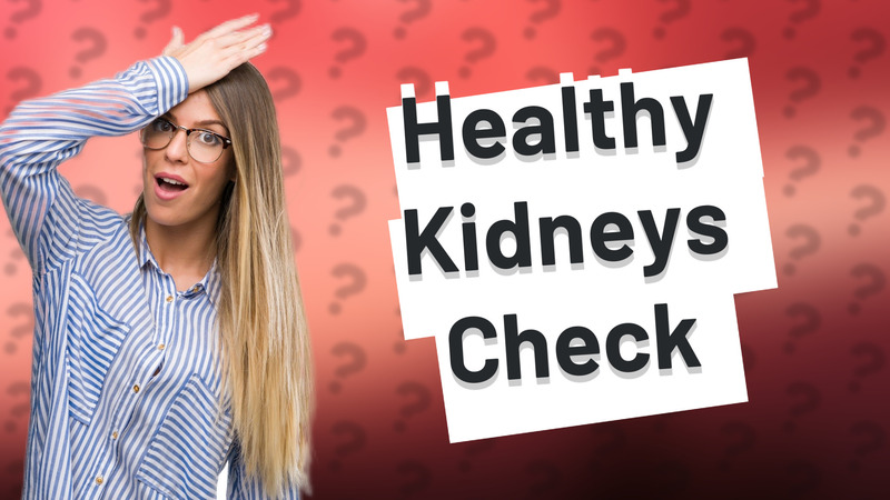 Healthy Kidneys Check