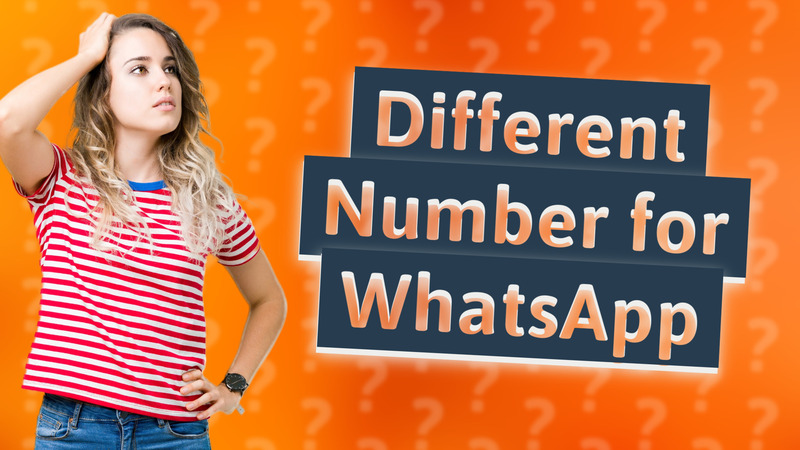 Different Number for WhatsApp