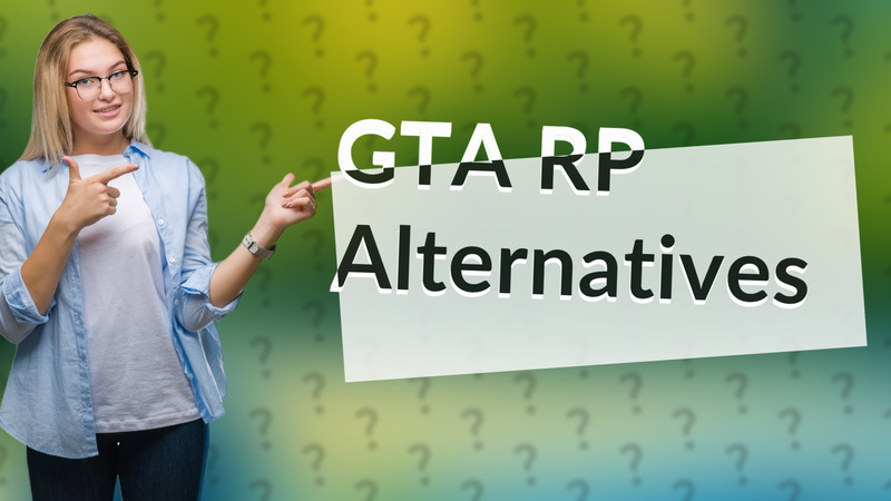 GTA RP Alternatives