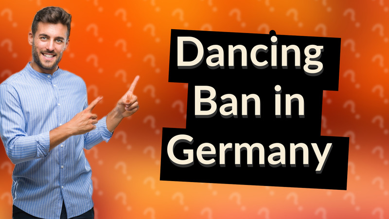 Dancing Ban in Germany