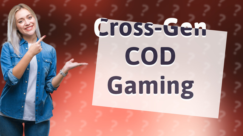 Cross-Gen COD Gaming