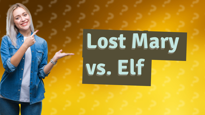 Lost Mary vs. Elf