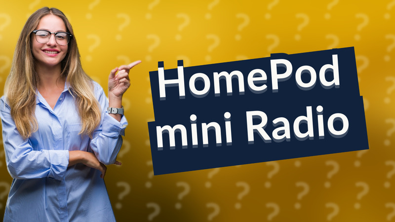 HomePod mini Radio