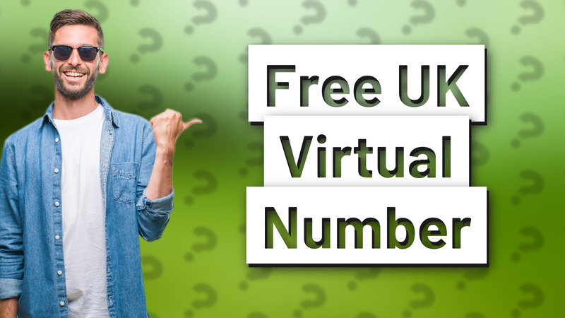 Free UK Virtual Number