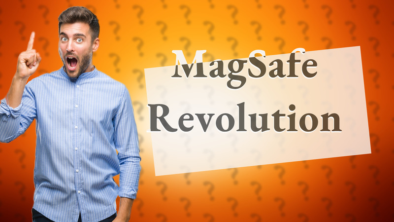 MagSafe Revolution