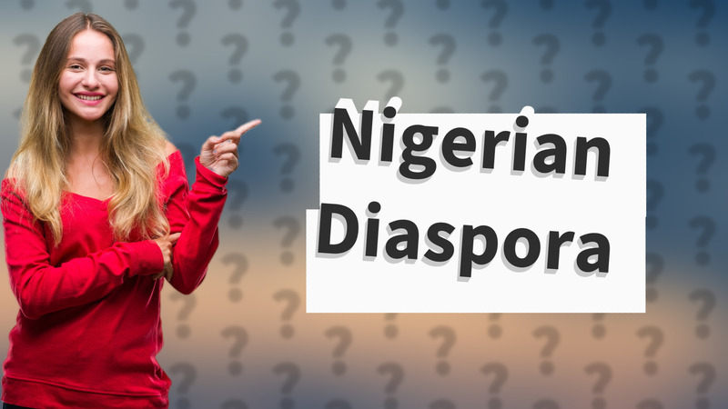Nigerian Diaspora