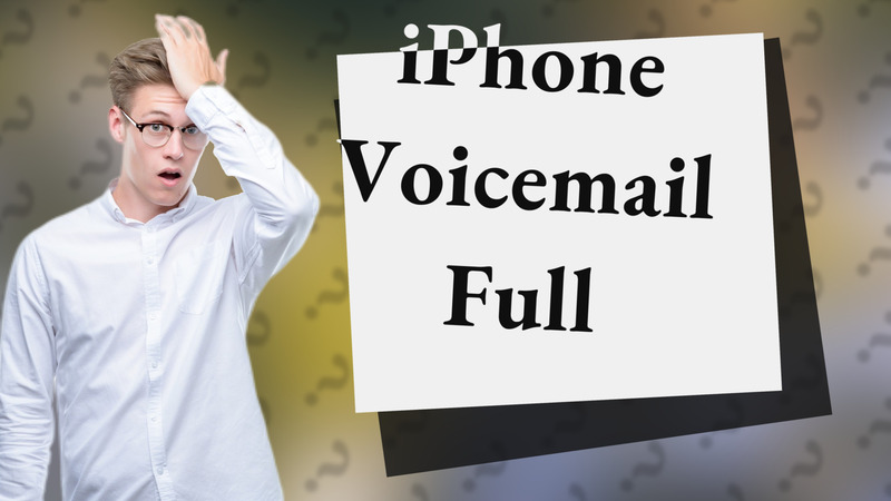 iPhone Voicemail Full