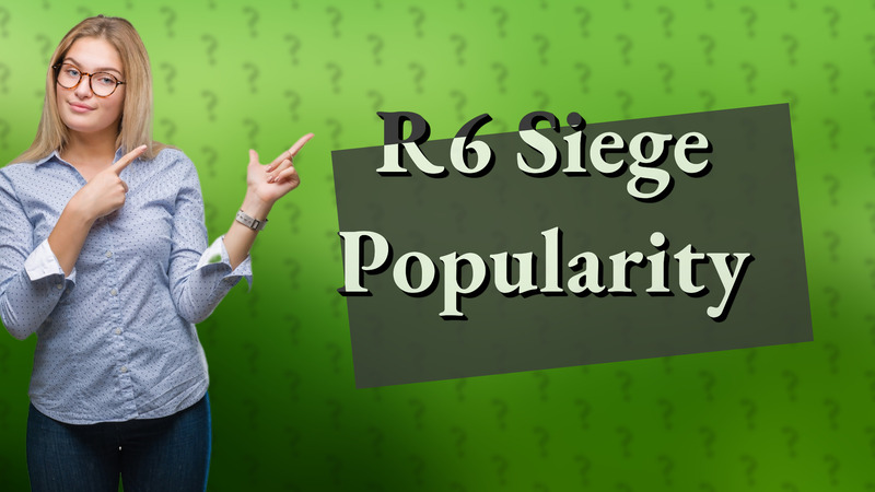 R6 Siege Popularity