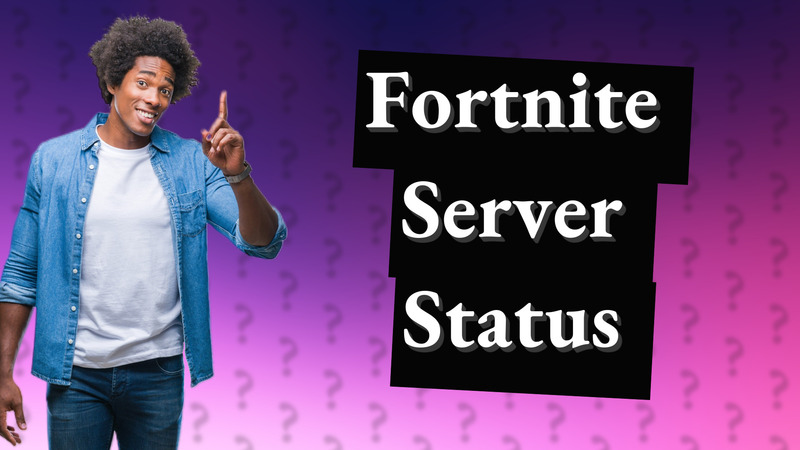 Fortnite Server Status