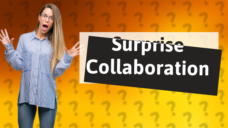 Surprise Collaboration