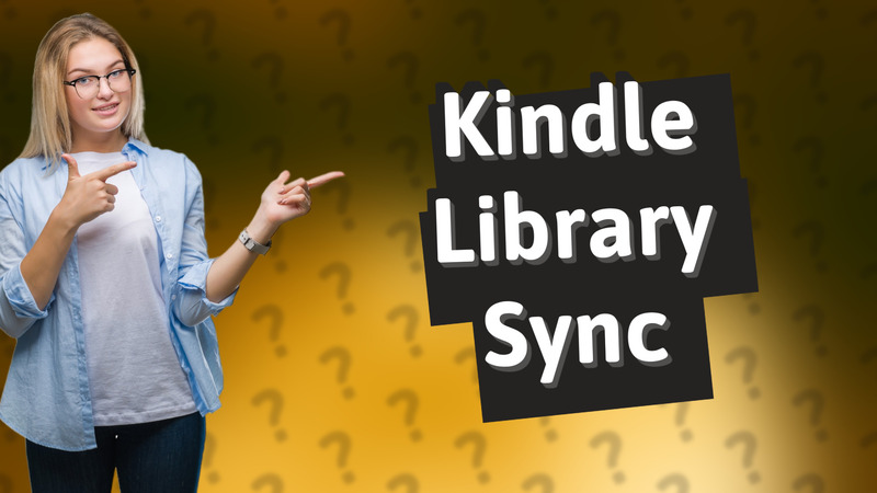 Kindle Library Sync