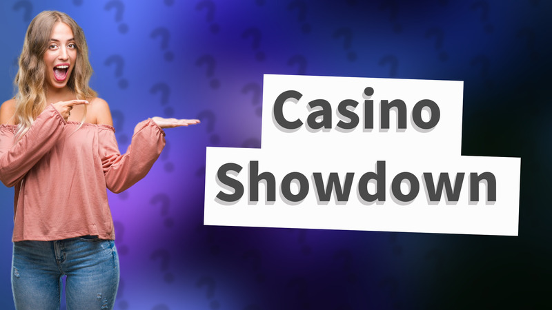 Casino Showdown