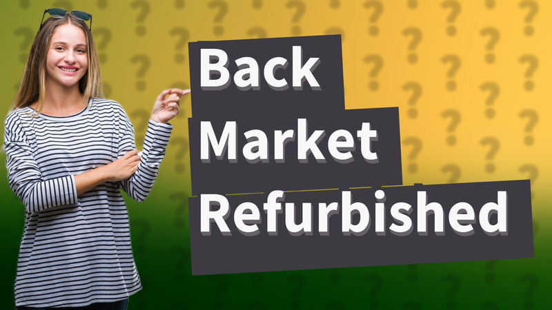 Back Market Refurbished