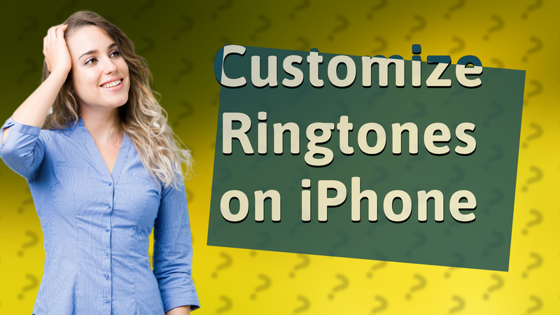 Customize Ringtones on iPhone