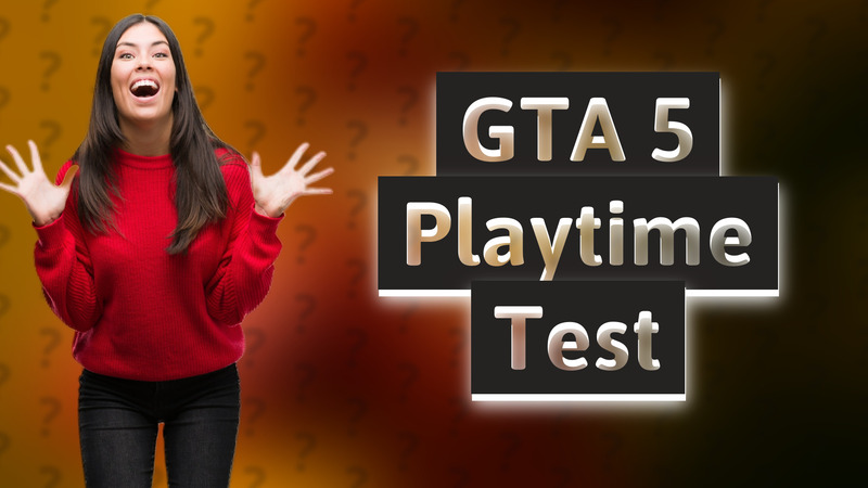 GTA 5 Playtime Test