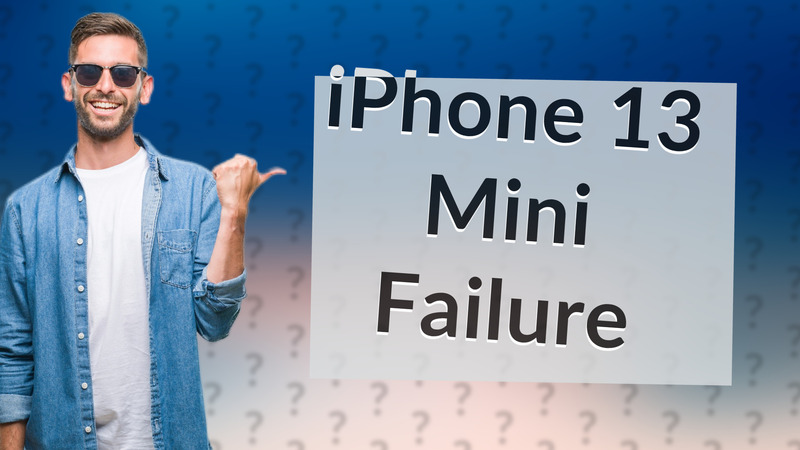 iPhone 13 Mini Failure