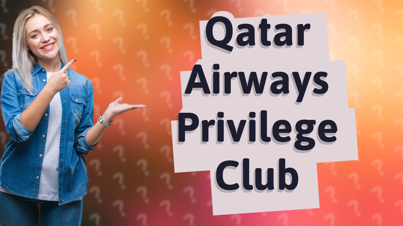 Qatar Airways Privilege Club