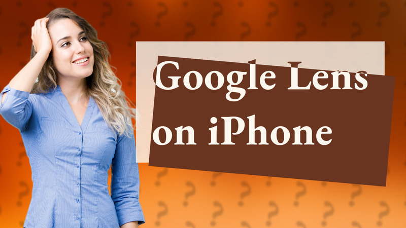 Google Lens on iPhone