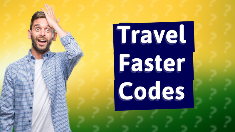Travel Faster Codes
