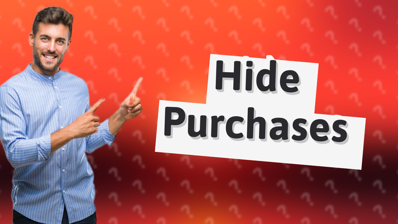 Hide Purchases
